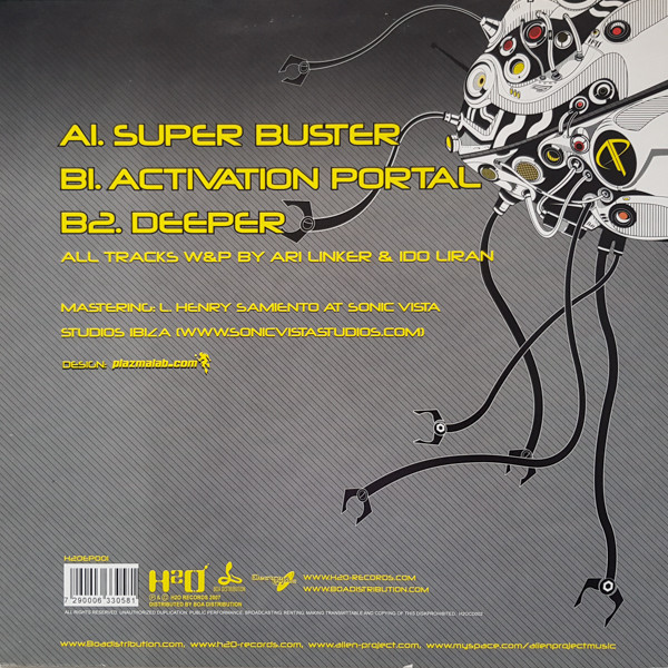 Alien Project - Activation Portal EP, Electronic, Psy-Trance, 2007 - H2O Records, Israel, Vinyl 1x 12", 33 ⅓ RPM, 45 RPM, EP