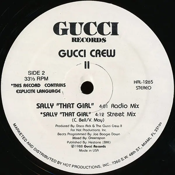 Gucci Crew II - Sally "That Girl", Electronic, Hip Hop, Bass Music, Electro, Miami Bass, 1988 - Gucci Records, US, Vinyl 1x 1