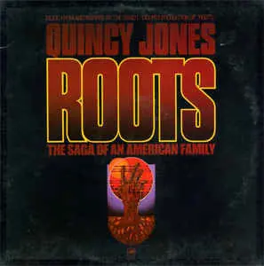 Roots (The Saga Of An American Family)