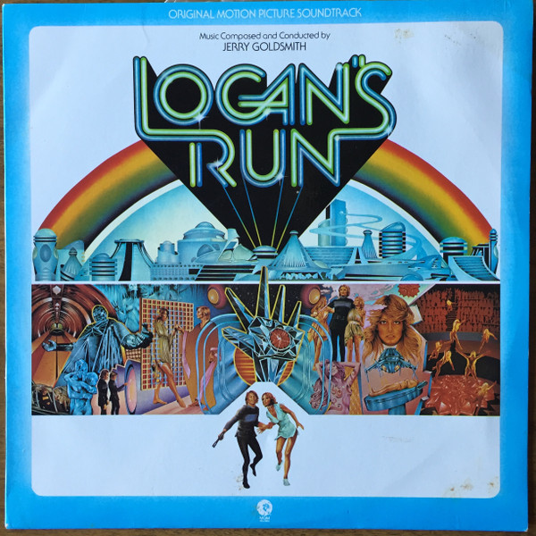 Logan's Run (Original Motion Picture Soundtrack)