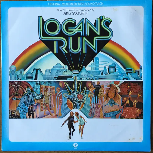Logan's Run (Original Motion Picture Soundtrack)