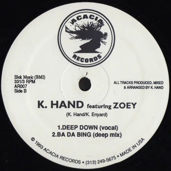 Kelli Hand Featuring Zoey - I Do, Electronic, Deep House, Garage House, 1993 - Acacia Records, US, Vinyl 1x 12", 33 ⅓ RPM