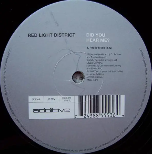 Red Light District - Did You Hear Me?, Electronic, Progressive Trance, Trance, 1998 - Additive, UK, Vinyl 1x 12", 33 ⅓ RPM