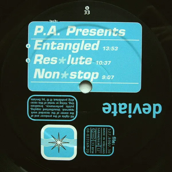 P.A. Presents - Entangled, Electronic, Acid, Techno, Trance, 1995 - Deviate, Netherlands, Vinyl 1x 12", 33 ⅓ RPM