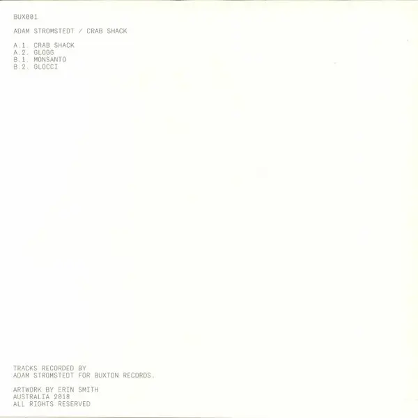 Adam Strömstedt - Crab Shack, Electronic, Minimal Techno, Techno, 2018 - Buxton Records, Australia, Vinyl 1x 12", 33 ⅓ RPM