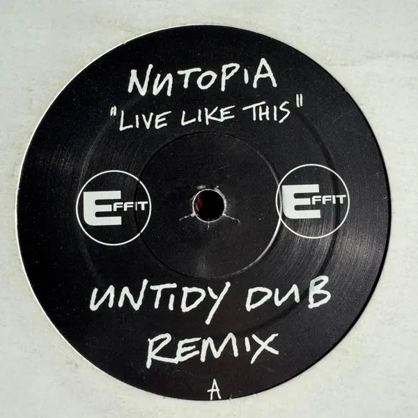 Nutopia - Live Like This, Electronic, Hard House, 2000 - Cleveland City, UK, Vinyl 1x 12" Stickered