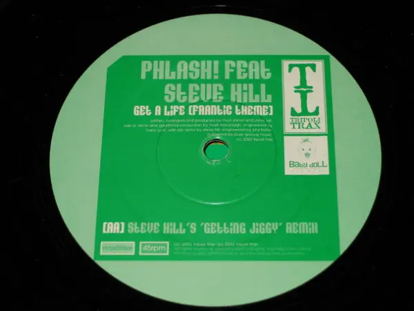 Phlash! - Get A Life (Frantic Theme) (Irish Mixes), Electronic, Hard House, 2002 - Tripoli Trax, UK, Vinyl 1x 12"