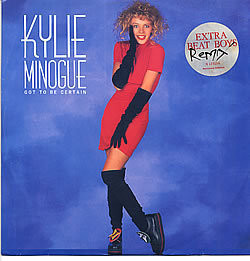 Kylie Minogue - Got To Be Certain, Electronic, Pop, Synth-pop, 1988 - Mushroom, Australia, Vinyl 1x 12", 45 RPM, Single, Limi