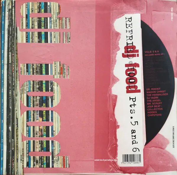 DJ Food - Refried Food Pts. 5 And 6, Electronic, Breaks, Downtempo, Trip Hop, 1996 - Ninja Tune, UK, Vinyl 2x 12", 33 ⅓ RPM