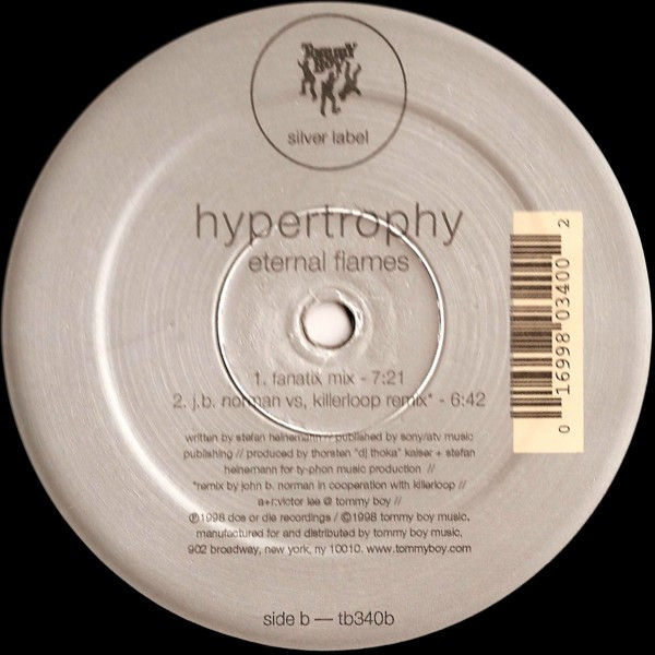 Hypertrophy - Eternal Flames, Electronic, Hard House, Trance, 1998 - Tommy Boy Silver Label, US, Vinyl 1x 12", 33 ⅓ RPM