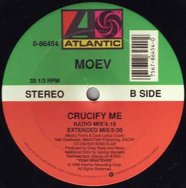 Moev - Crucify Me (Twelve Inch Single Remixes), Electronic, Synth-pop, 1989 - Atlantic, US, Vinyl 1x 12", 33 ⅓ RPM, Single, S