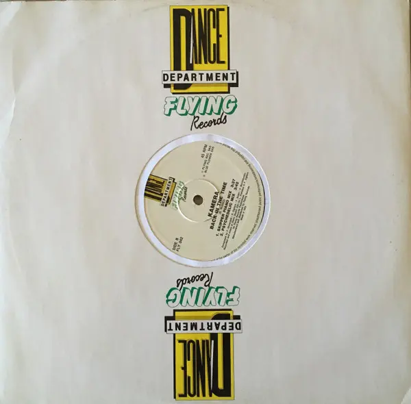 Kamera - Back In The Time, Electronic, Italo House, Techno, 1991 - Flying Records, Italy, Vinyl 1x 12", 45 RPM