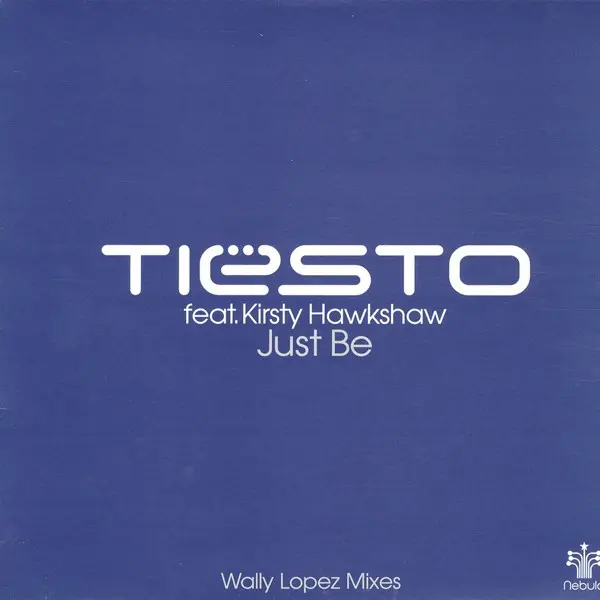 Just Be (Wally Lopez Mixes)