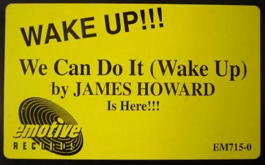 Charles Dockins Presents James Howard - We Can Do It (Wake Up), Electronic, Deep House, House, 1991 - Emotive Records, US, Vi
