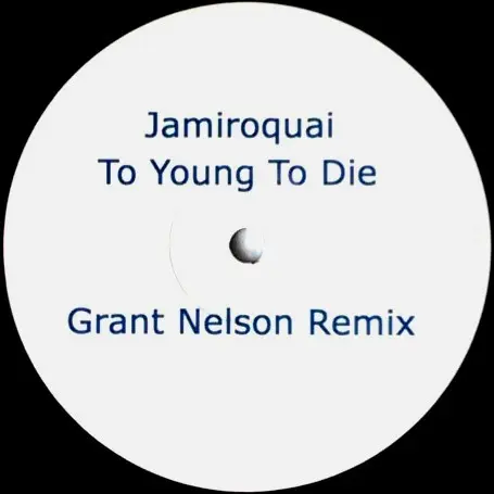 To Young To Die / Yah Mo (Grant Nelson Remixes)