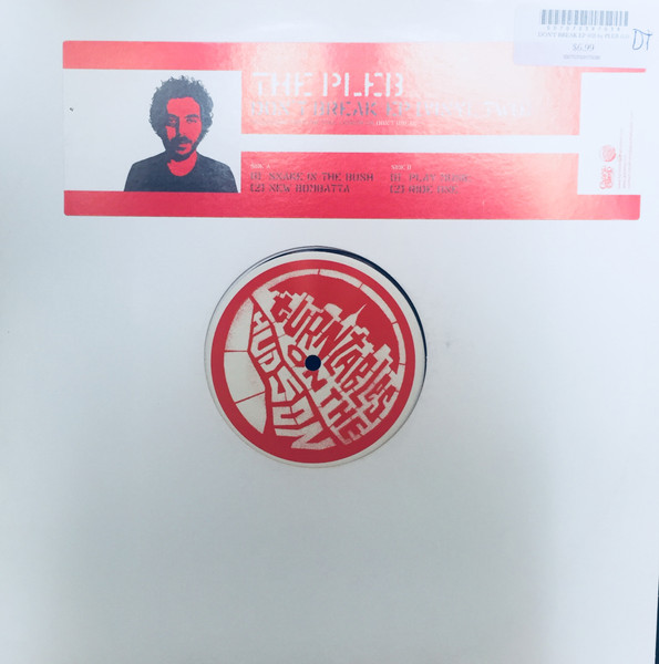 Pleb, The - Don't Break EP  [Vinyl Two] , Electronic, Downtempo, 2003 - Giant Step Records, US, Vinyl 1x 12"