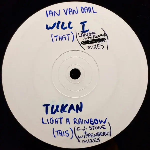 Ian Van Dahl / Tukan - Will I / Light A Rainbow, Electronic, Trance, 2002 - Bang On!, Australia, Vinyl 1x 12", 33 ⅓ RPM, Comp