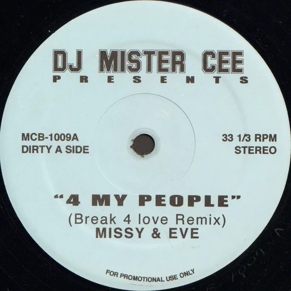 4 My People (Break 4 Love Remix)