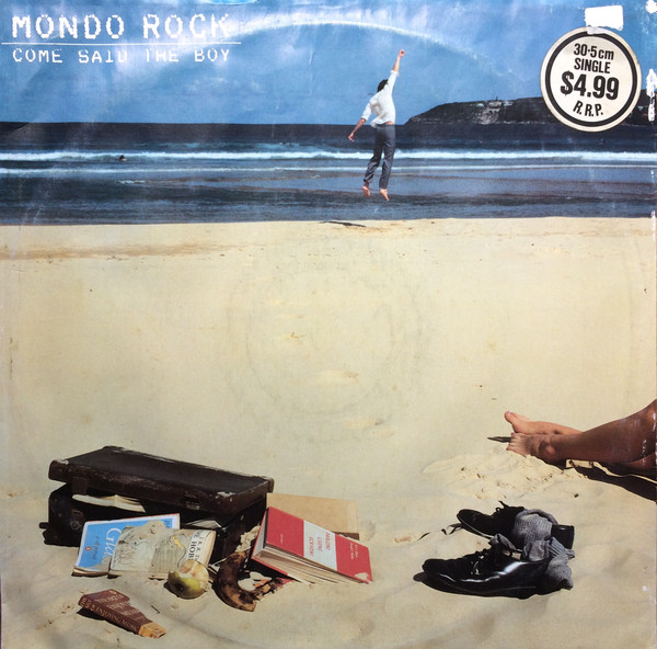 Mondo Rock - Come Said The Boy, Electronic, Rock, Pop Rock, 1983 - WEA, Australia, Vinyl 1x 12", 45 RPM, Single, Stereo