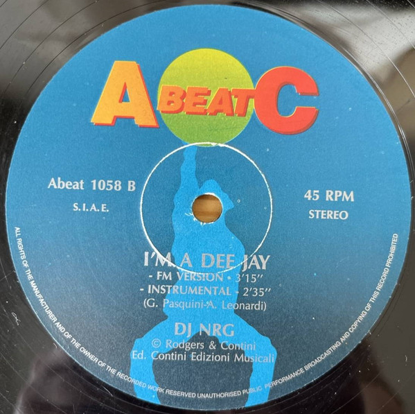 DJ NRG - I'm A Dee Jay, Electronic, Eurobeat, Hi NRG, 1992 - A.Beat-C., Italy, Vinyl 1x 12", 45 RPM, Stereo