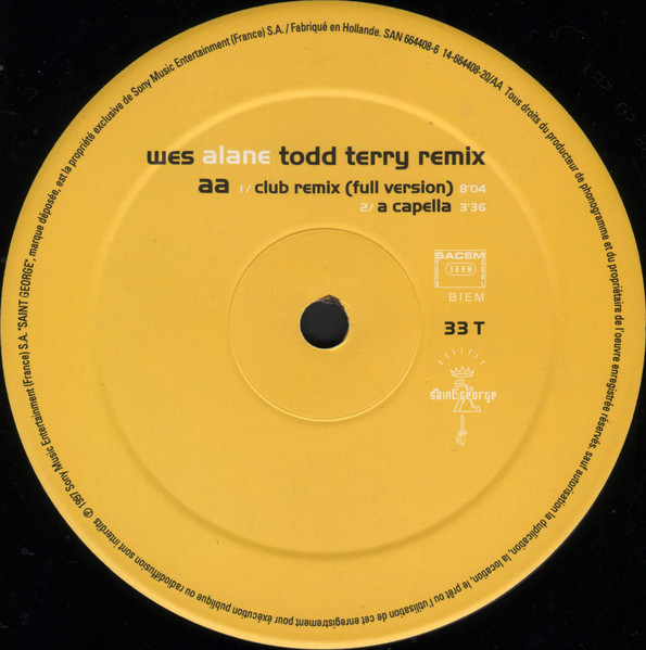 Wes - Alane (Todd Terry Remixes), Electronic, House, 1997 - Saint George, France, Vinyl 1x 12", 33 ⅓ RPM