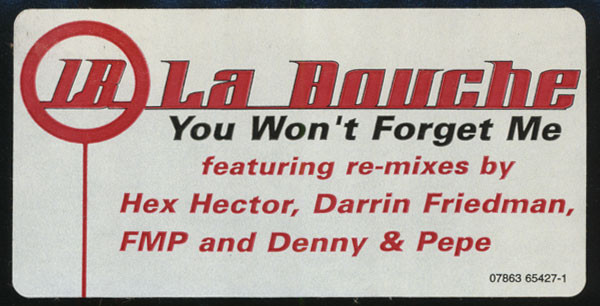 La Bouche - You Won't Forget Me, Electronic, Euro House, 1998 - RCA, US, Vinyl 2x 12", Promo