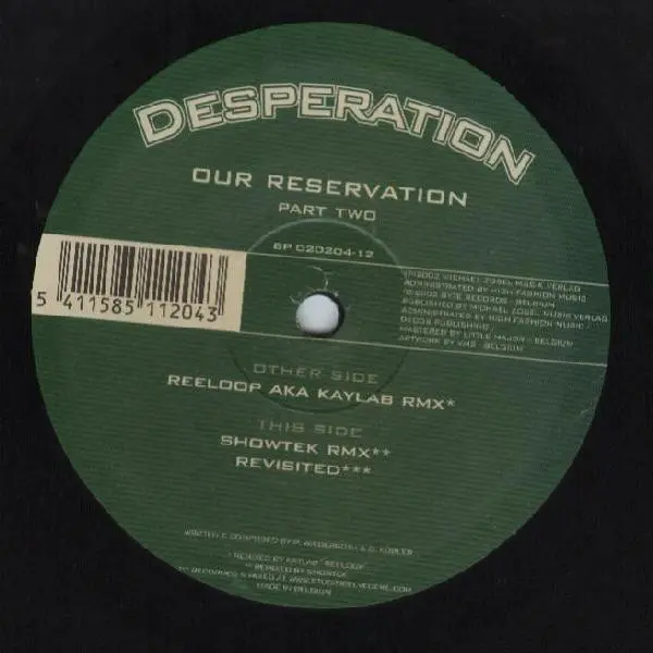 Desperation - Our Reservation (Part Two), Electronic, Hard Trance, Hardcore, Techno, 2002 - Byte Progressive, Belgium, Vinyl 