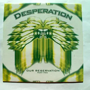Our Reservation (Part Two)
