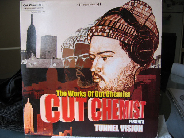 Tunnel Vision - The Works Of Cut Chemist