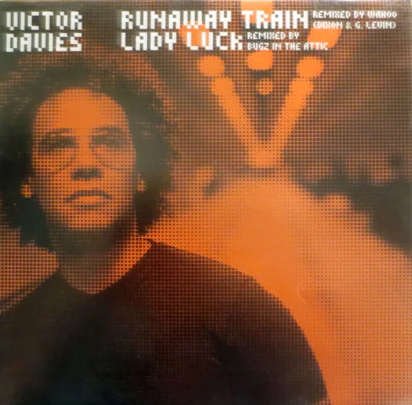 Runaway Train / Lady Luck