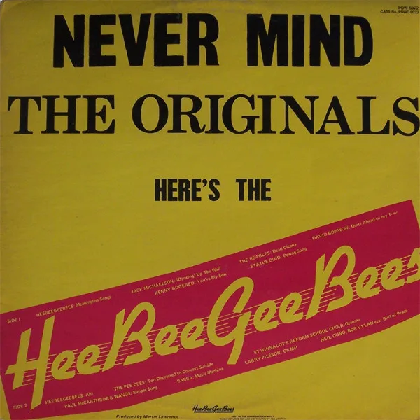 Album cover for Golden Greats Or Never Mind The Originals, Here's The HeeBeeGeeBees by HeeBeeGeeBees, The