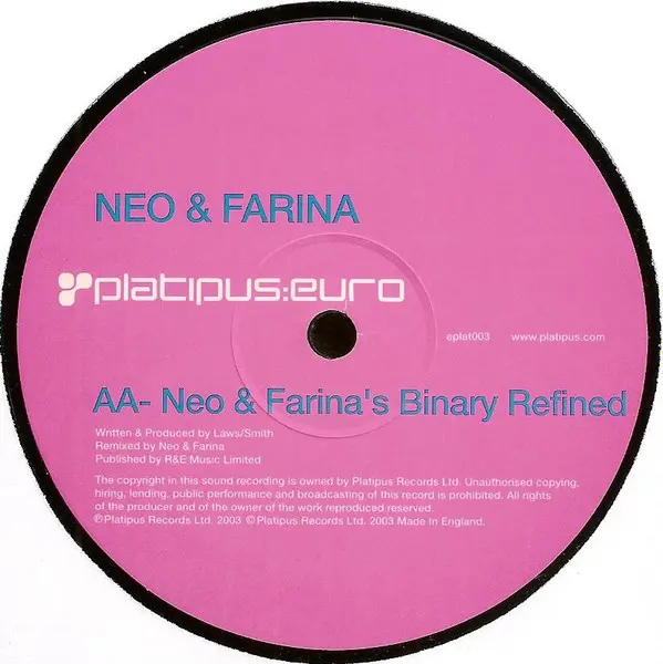 Neo & Farina - Someone / Neo & Farina's Binary Refined, Electronic, Trance, 2003 - Platipus Euro, UK, Vinyl 1x 12", 45 RPM, S