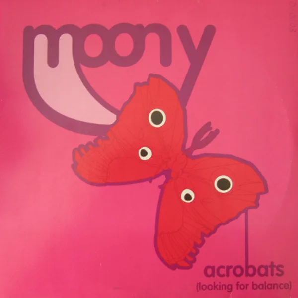 Album cover for Acrobats (Looking For Balance) by Moony