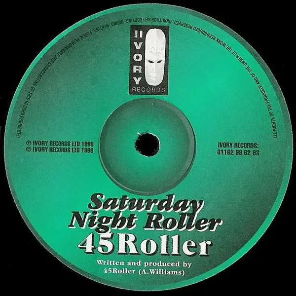 45 Roller - Stomp! / Saturday Night Roller, Electronic, Drum n Bass, 1998 - Ivory Records, UK, Vinyl 1x 12", 45 RPM