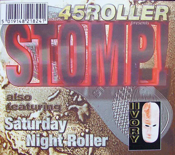 Stomp! / Saturday Night Roller