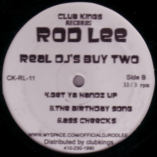DJ Rod Lee - Real DJ's Buy Two, Electronic, Baltimore Club, Breakbeat, Club Kings, US, Vinyl 1x 12"
