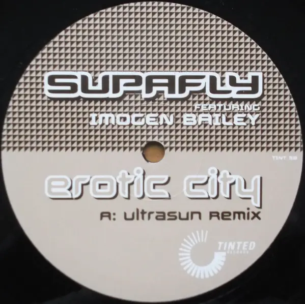 Supafly Featuring Imogen Bailey - Erotic City, Electronic, House, Progressive House, 2002 - Tinted Records, Australia, Vinyl 