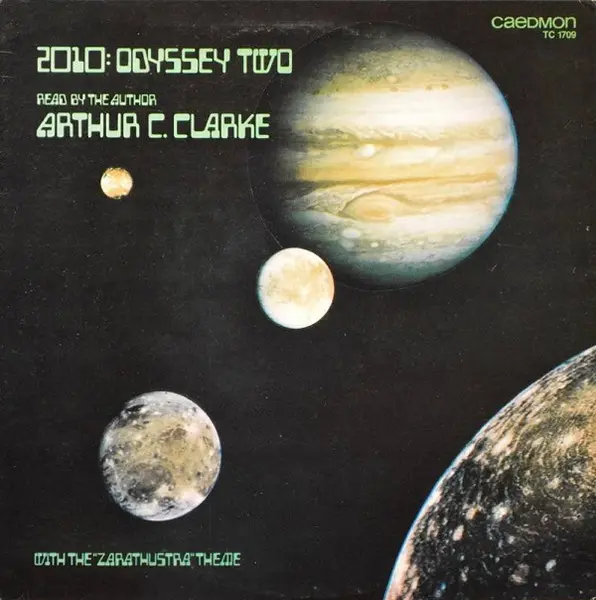 2010: Odyssey II (Excerpts) Read By The Author Arthur C. Clarke With The "Zarathustra" Theme