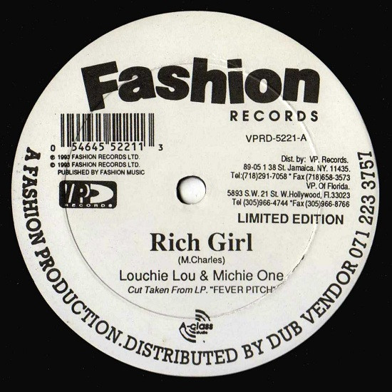 Louchie Lou & Michie One - Rich Girl, Hip Hop, Reggae, Dancehall, House, Ragga, 1993 - Fashion Records, VP Records, US, Vinyl