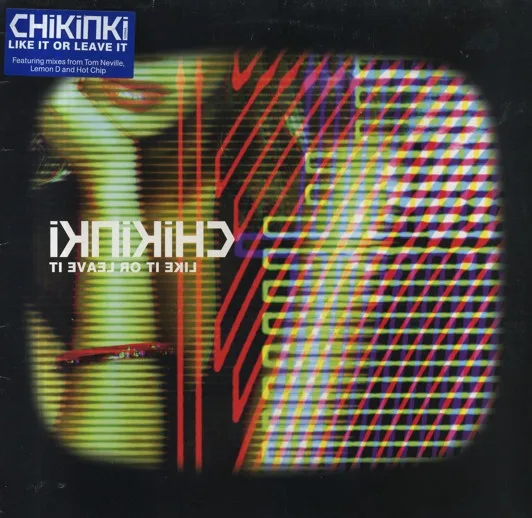 Album cover for Like It Or Leave It by Chikinki