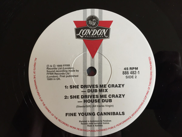 Fine Young Cannibals - She Drives Me Crazy (U.S. Mix), Electronic, House, 1989 - London Records, Australia, Vinyl 1x 12", 45 