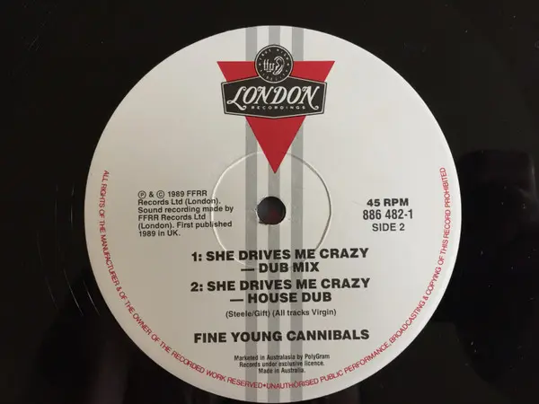 Fine Young Cannibals - She Drives Me Crazy (U.S. Mix), Electronic, House, 1989 - London Records, Australia, Vinyl 1x 12", 45 