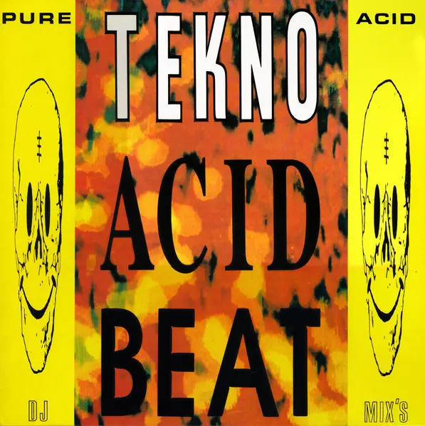 Various - Tekno Acid Beat, Electronic, Acid House, 1988 - Temple Records, UK, Vinyl 1x LP, Compilation