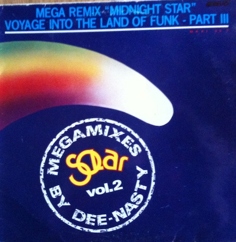 Mega Remix "Midnight Star" / Voyage Into The Land Of Funk - Part III