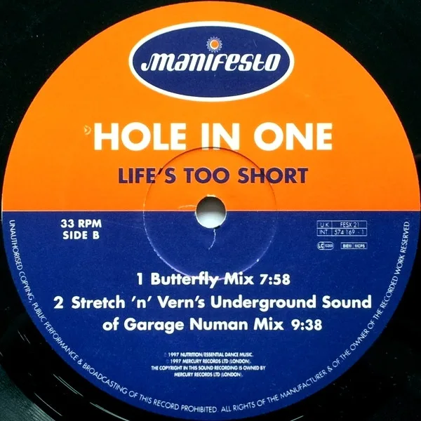Album cover for Life's Too Short by Hole In One