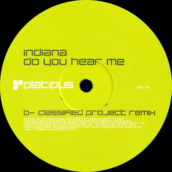 Indiana - Do You Hear Me, Electronic, Trance, 2002 - Platipus, UK, Vinyl 1x 12" 1/2