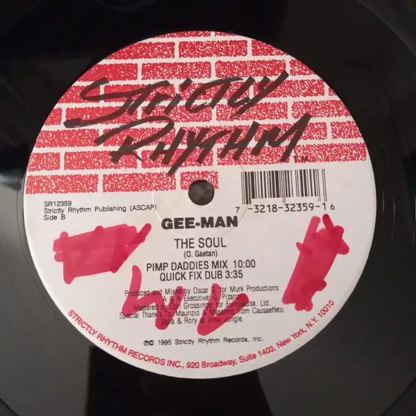 Gee-Man - The Soul, Electronic, Deep House, House, 1995 - Strictly Rhythm, US, Vinyl 1x 12", 33 ⅓ RPM