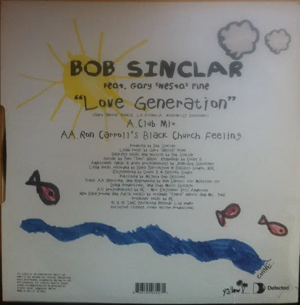 Bob Sinclar Feat. Gary "Nesta" Pine - Love Generation, Electronic, House, 2005 - Defected, UK, Vinyl 1x 12"