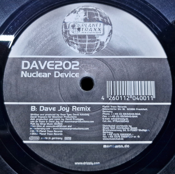 Dave 202 - Nuclear Device, Electronic, Hard Trance, 2006 - Planet Traxx, Germany, Vinyl 1x 12"