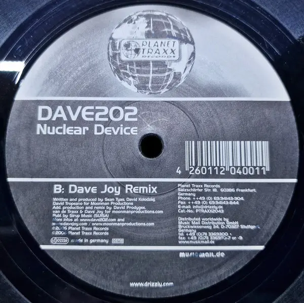 Dave 202 - Nuclear Device, Electronic, Hard Trance, 2006 - Planet Traxx, Germany, Vinyl 1x 12"